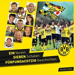 Buch: BVB 09 Ein Verein - Sieben Schalen - Fünfundachtzig Geschichten